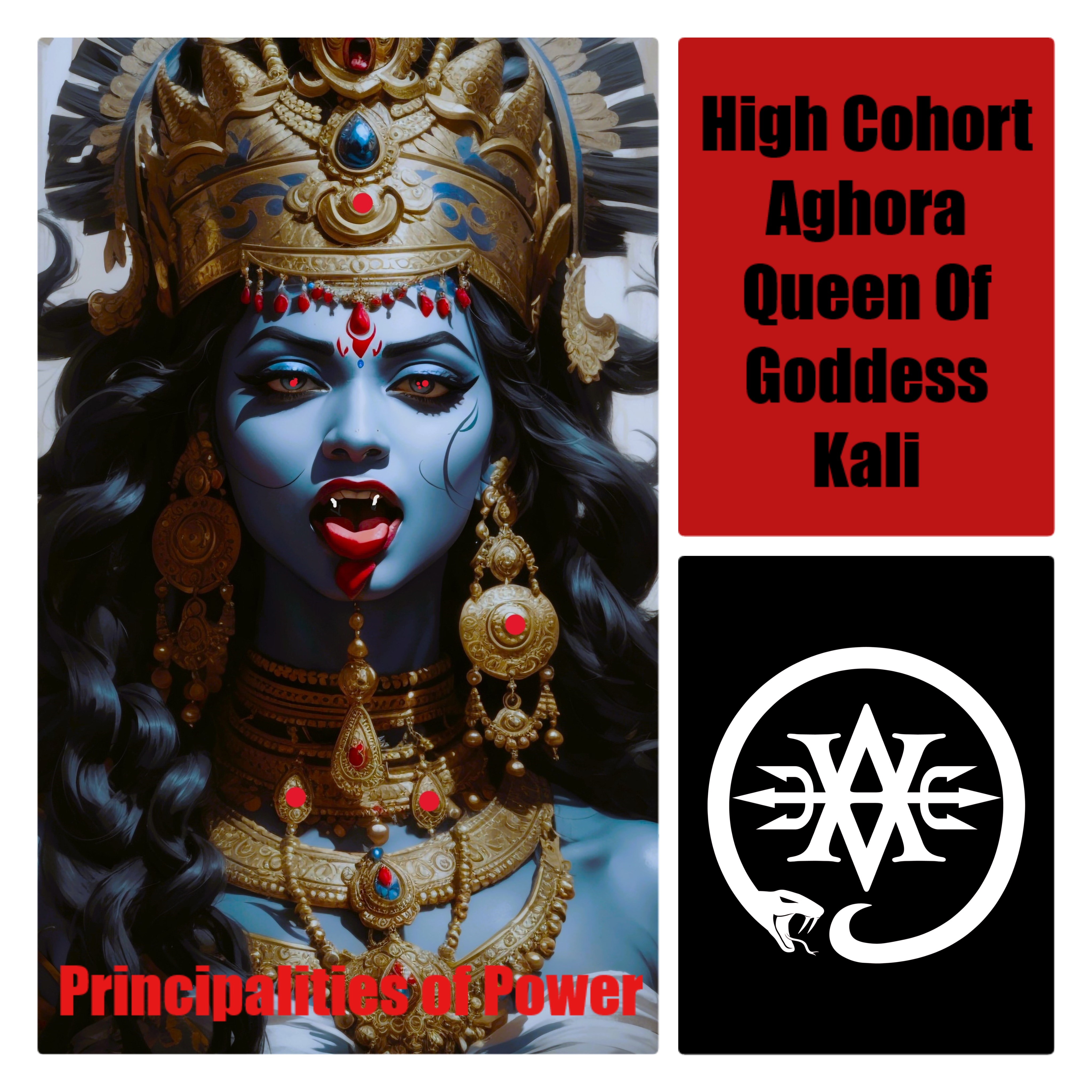 High Cohort Aghora Queen of Dark Goddess Kali, Baneful & Bloody Vampire