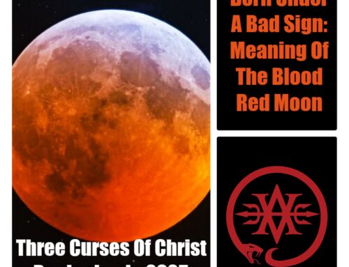 Born Under A Bad Sign: The Significance of The Blood Red Moon & 2025
